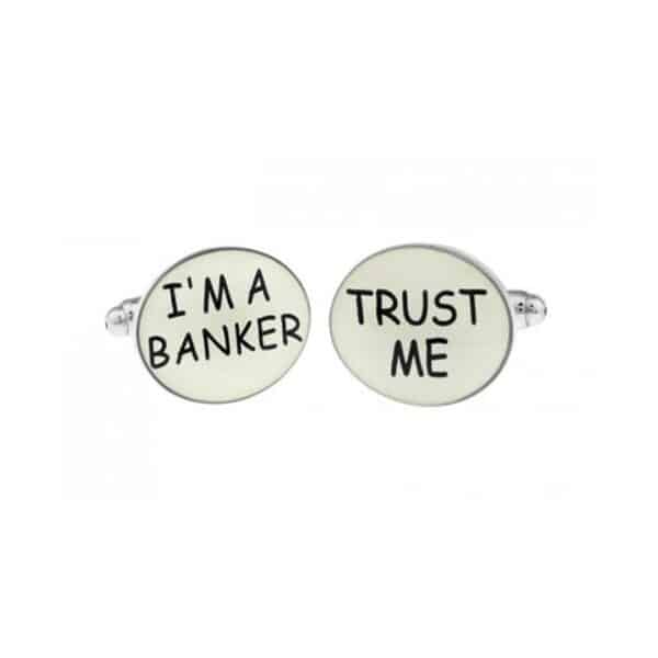 Trust Me I'm a Banker Cufflinks